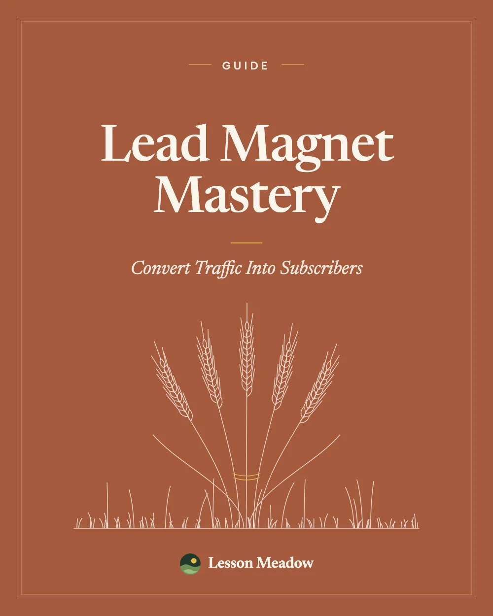 Lead Magnet Mastery