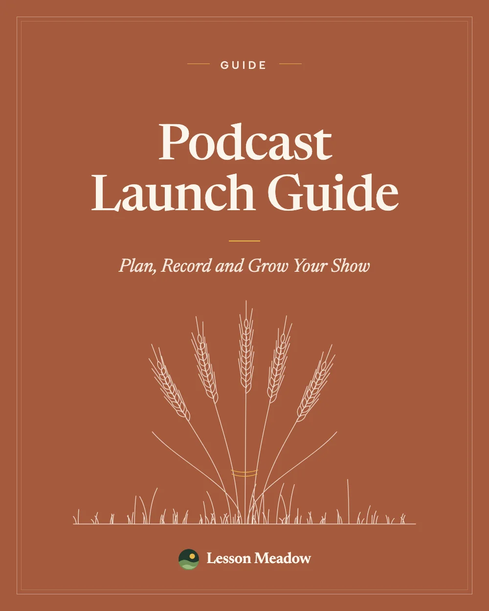 Podcast Launch Guide