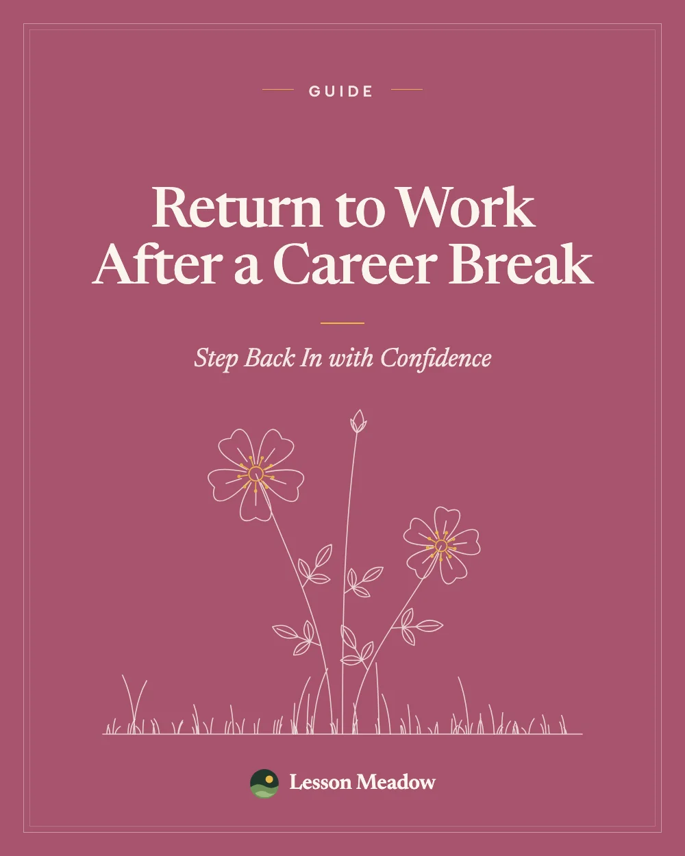 Return to Work After a Career Break