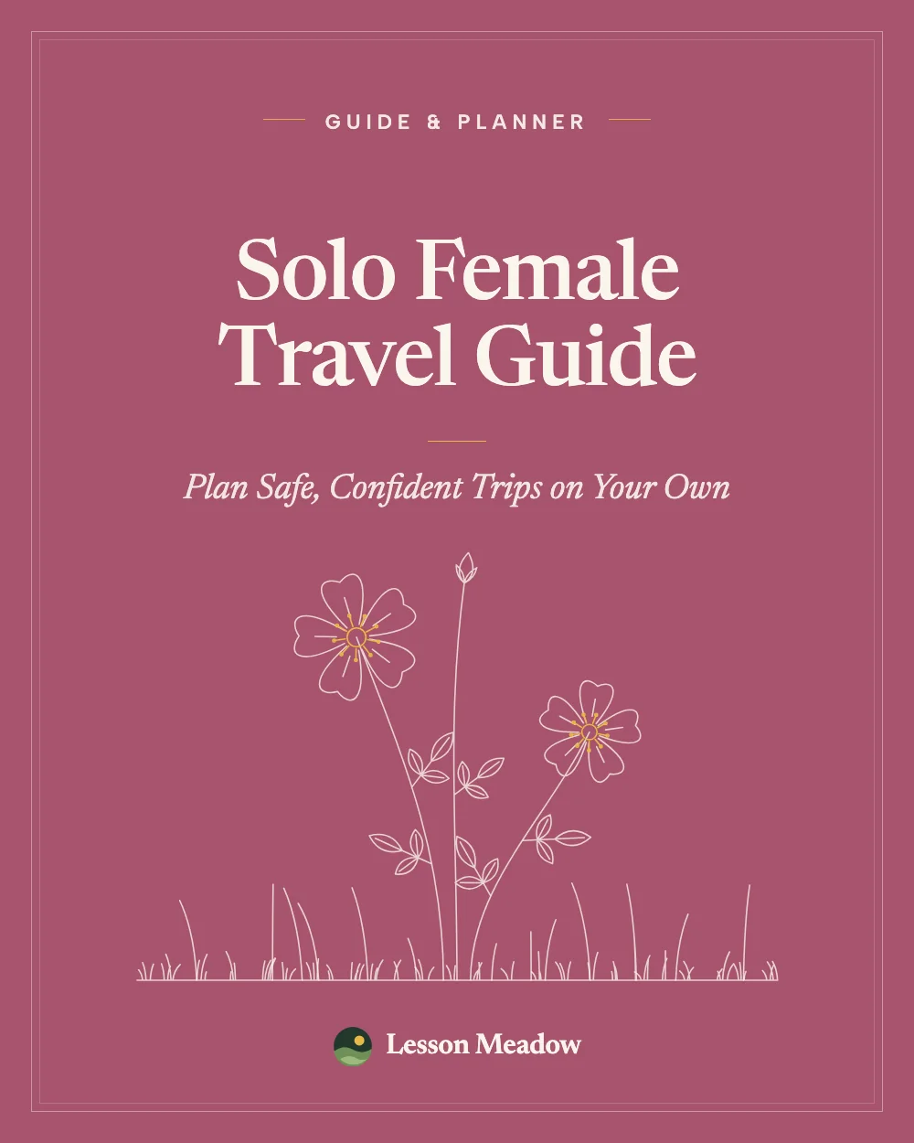 Solo Female Travel Guide