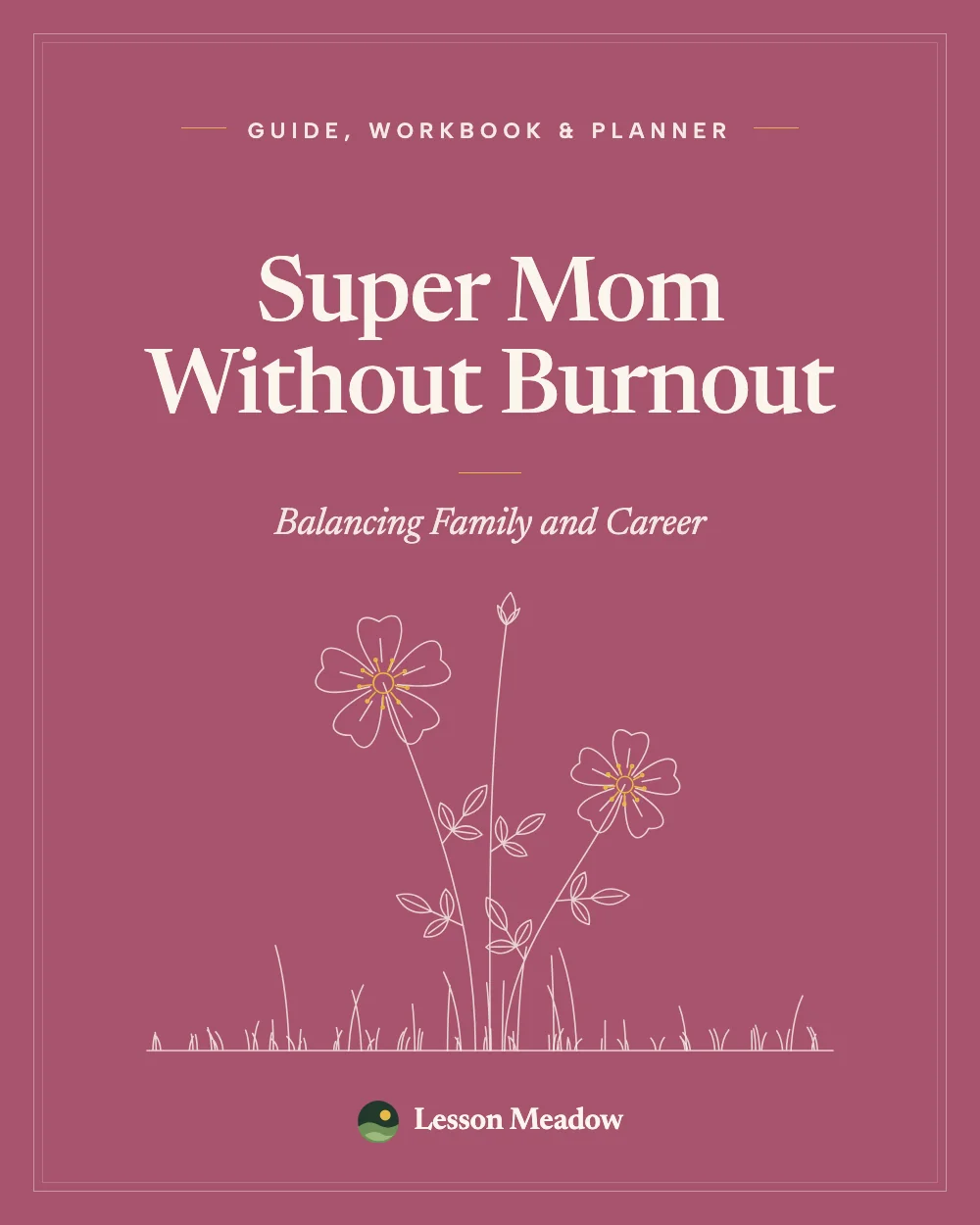 Super Mom Without Burnout