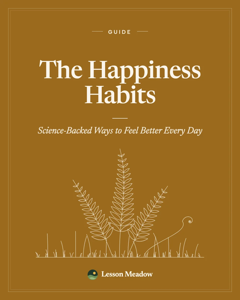 The Happiness Habits