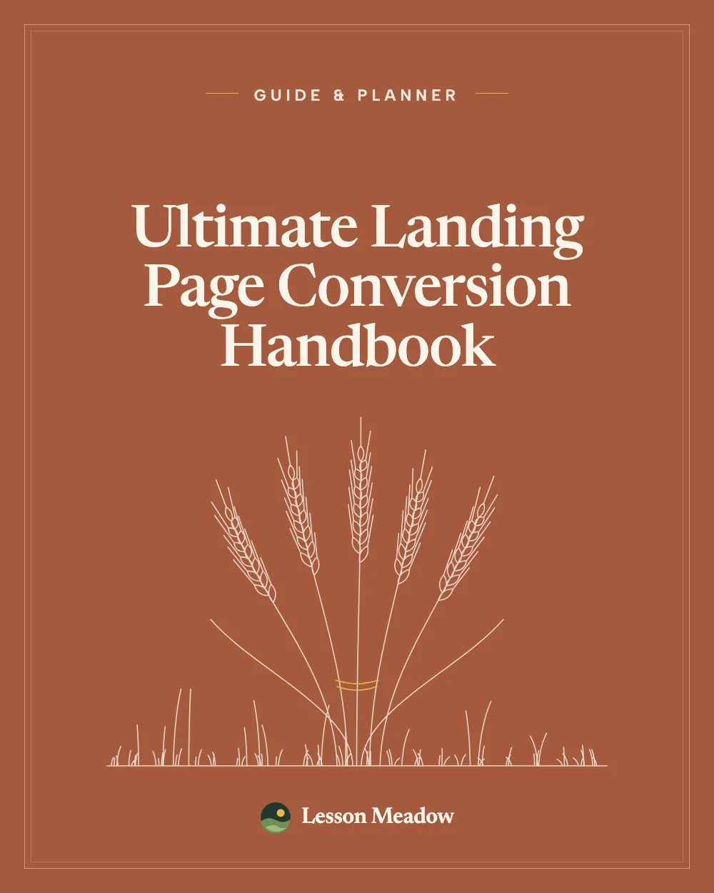 Ultimate Landing Page Conversion Handbook